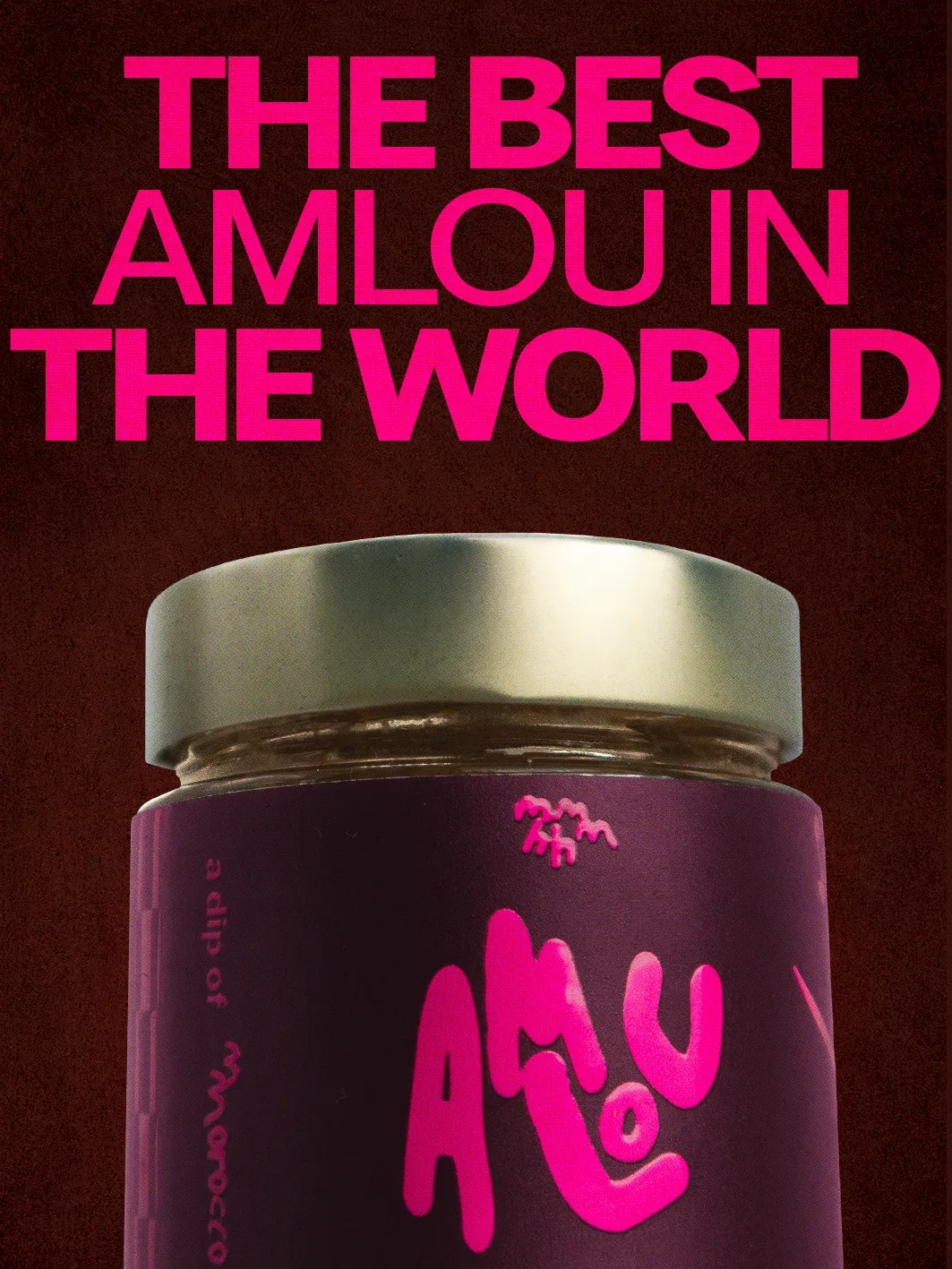 The best amlou in the world: a jar of MMMHH amlou with a pink label